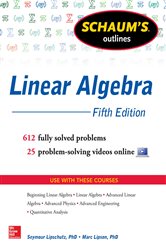 Book cover: Schaum's Outline of Linear Algebra, 5th Edition, by Seymour Lipschutz (preview)