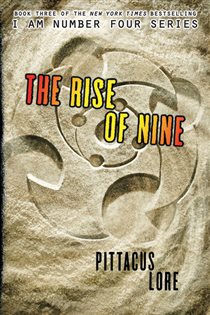 Book cover: The Rise of Nine (Book 3 of Lorien Legacies) by Pittacus Lore (preview)