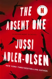 Book cover: The Absent One (Book 2 of A Department Q Novel) by Jussi Adler-Olsen (preview)