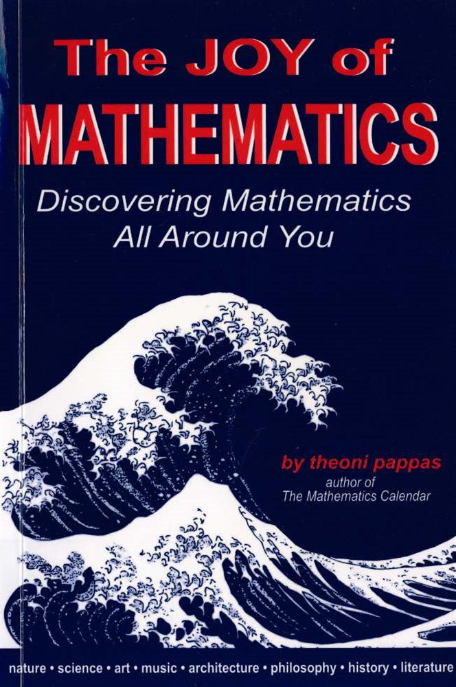 The Joy of Mathematics by Theoni Pappas (ebook)