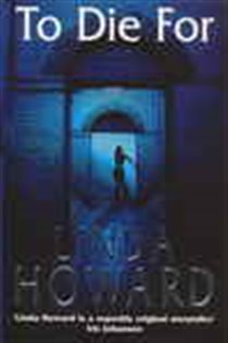 Book cover: To Die For (Book 1 of Blair Mallory) by Linda Howard (preview)