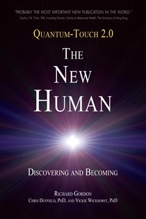 Book cover: Quantum-Touch 2.0 - The New Human, by Richard Gordon (preview)