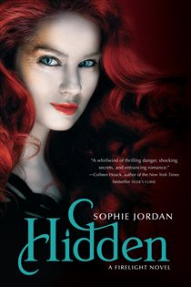 Book cover: Hidden (Book 3 of Firelight) by Sophie Jordan (preview)