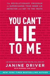 Book cover: You Can't Lie to Me, by Janine Driver (preview)