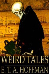 Book cover: Weird Tales, by E. T. A. Hoffman (preview)