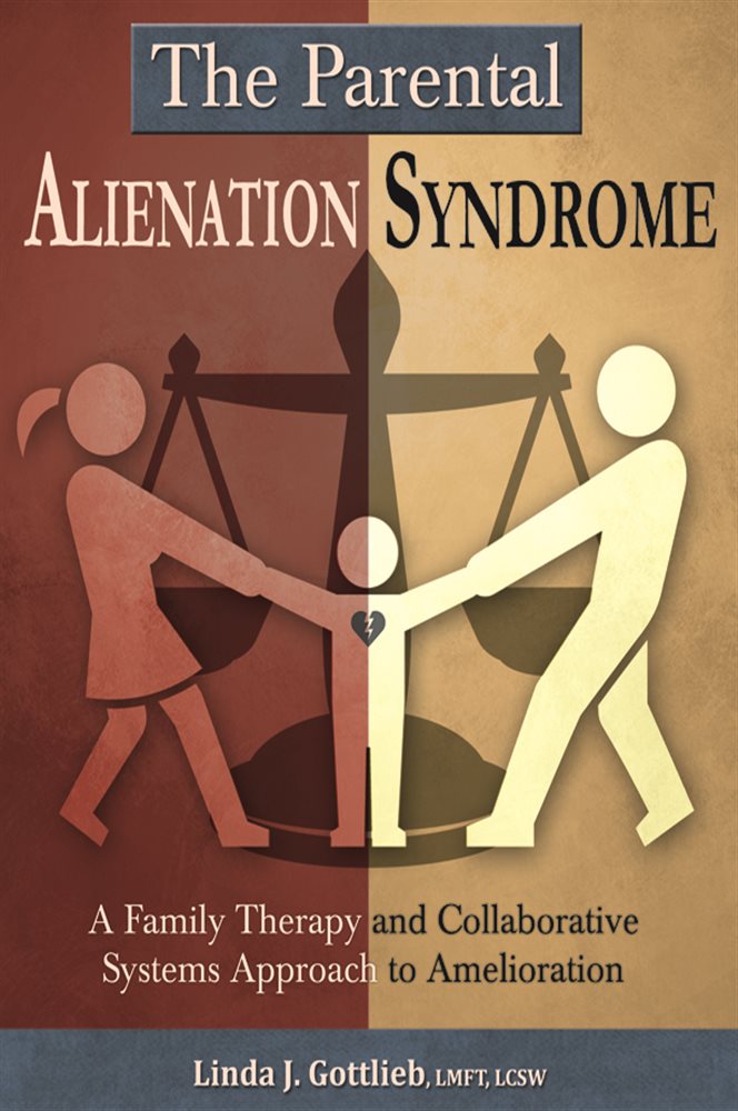 The Parental Alienation Syndrome by Linda J. Gottlieb (ebook)