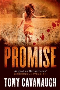 Book cover: Promise, by Tony Cavanaugh (preview)