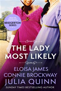 Book cover: The Lady Most Likely, by Julia Quinn (preview)