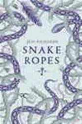 Book cover: Snake Ropes, by Jess Richards (preview)