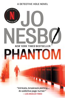 Book cover: Phantom (Book 9 of A Detective Hole Novel) by Jo Nesbo (preview)