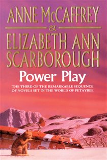 Book cover: Power Play (Book 3 of The Petaybee Trilogy) by Anne McCaffrey (preview)