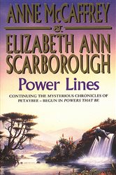 Book cover: Power Lines (Book 2 of The Petaybee Trilogy) by Anne McCaffrey (preview)