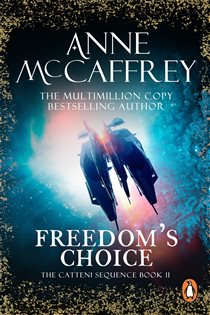 Book cover: Freedom's Choice (Book 2 of The Catteni Sequence) by Anne McCaffrey (preview)