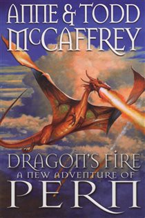 Book cover: Dragon's Fire (Book 18 of The Dragon Books) by Anne McCaffrey (preview)