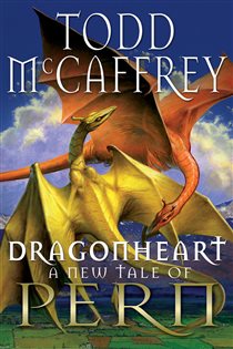 Book cover: Dragonheart (Book 23 of The Dragon Books) by Todd McCaffrey (preview)