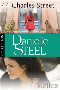 Book cover: Danielle Steel: 44 Charles Street & Malice, by Danielle Steel (preview)