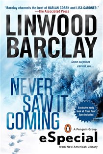 Book cover: Never Saw It Coming, by Linwood Barclay (preview)