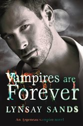 Book cover: Vampires are Forever (Book 8 of ARGENEAU VAMPIRE) by Lynsay Sands (preview)