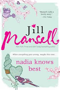 Book cover: Nadia Knows Best, by Jill Mansell (preview)