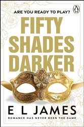 Book cover: Fifty Shades Darker (Book 2 of Fifty Shades) by E L James (preview)