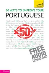 Book cover: 50 Ways to Improve your Portuguese: Teach Yourself, by Helena Tostevin (preview)