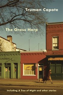 Book cover: The Grass Harp, by Truman Capote (preview)