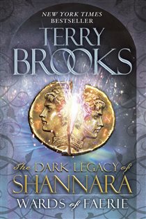 Book cover: Wards of Faerie (Book 1 of The Dark Legacy of Shannara) by Terry Brooks (preview)
