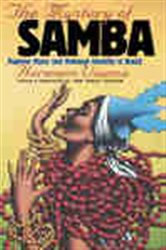 The Mystery of Samba: Popular Music and National Identity in Brazil