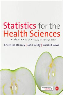 Book cover: Statistics for the Health Sciences, by Christine Dancey (preview)