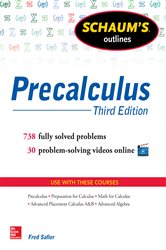Book cover: Schaum's Outline of Precalculus, 3rd Edition, by Fred Safier (preview)
