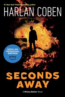 Book cover: Seconds Away (Book Two) (Book 2 of A Mickey Bolitar Novel) by Harlan Coben (preview)