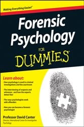 Forensic Psychology For Dummies by David V. Canter (ebook)