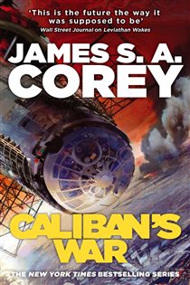 Book cover: Caliban's War (Book 2 of Expanse) by James S. A. Corey (preview)