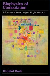 Book cover: Biophysics of Computation, by Christof Koch (preview)