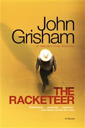Book cover: The Racketeer, by John Grisham (preview)