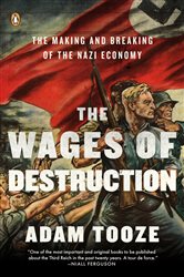 Book cover: The Wages of Destruction, by Adam Tooze (preview)