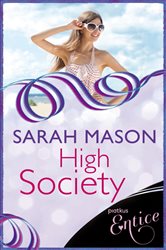 Book cover: High Society, by Sarah Mason (preview)
