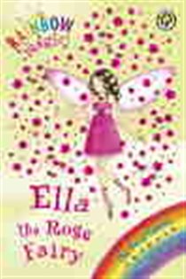 Book cover: Ella The Rose Fairy (Book 7 of Rainbow Magic) by Daisy Meadows (preview)