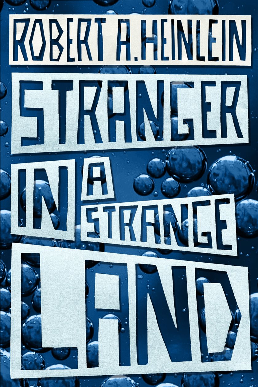 Stranger in a Strange Land by Robert A. Heinlein (ebook)