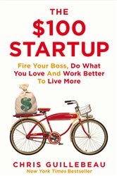 Book cover: The $100 Startup, by Chris Guillebeau (preview)