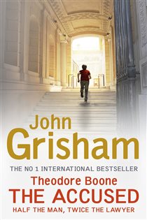 Book cover: Theodore Boone: The Accused, by John Grisham (preview)