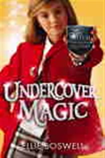 Book cover: Undercover Magic (Book 2 of Witch of Turlingham Academy) by Ellie Boswell (preview)