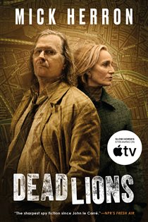 Book cover: Dead Lions (Book 2 of Slough House) by Mick Herron (preview)