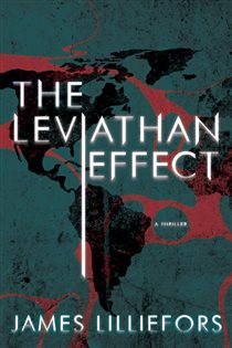Book cover: The Leviathan Effect (Book 1 of A Mallory Brothers Thriller) by James Lilliefors (preview)