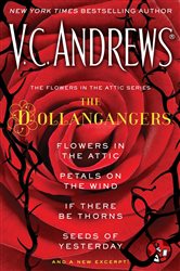 Book cover: The Flowers in the Attic Series: The Dollangangers, by V.C. Andrews (preview)