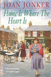 Book cover: Home is Where the Heart Is, by Joan Jonker (preview)