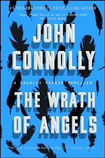 Book cover: The Wrath of Angels, by John Connolly (preview)