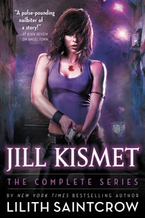 Book cover: Jill Kismet, by Lilith Saintcrow (preview)