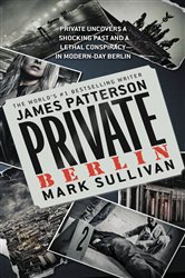 Book cover: Private Berlin, by James Patterson (preview)