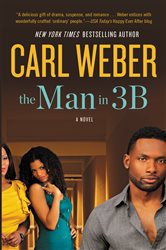 Book cover: The Man in 3B, by Carl Weber (preview)